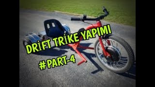 DRİFT TRİKE YAPIMI  PART4 ARKA MİL MONTAJI BİTTİ [upl. by Starks115]