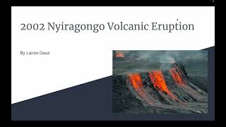 2002 Nyiragongo Volcanic Eruption MEA 100 NCSU [upl. by Ericka]