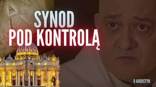 Synod pod kontrolą o Augustyn [upl. by Dennis996]