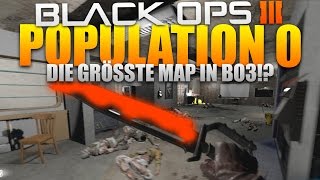 1000 GRAD HEIßES BOWIE MESSER vs ZOMBIES😯🔥  Population 0  Black Ops 3 Custom Zombies PC [upl. by Jason]