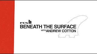 Beneath The Surface  Episode 10 With Andrew Cotton [upl. by Boy]