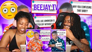 BEEJAY TV  MAKING UP FAKE DISRESPECTFUL QUESTIONS TO ASK MY BOYFRIEND PRANK BAD IDEA  REACTION [upl. by Matlick762]