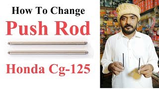 Honda Cg 125 Push Rod Replacement [upl. by Richmond]