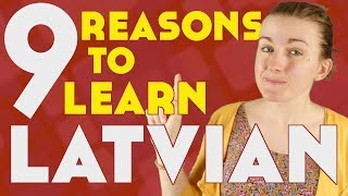 9 Reasons to Learn Latvian║Lindsay Does Languages Video [upl. by Jilleen]