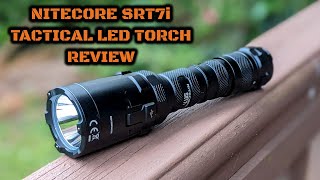 Nitecore SRT7i Tactical LED Torch Review [upl. by Lemire]