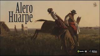 Alero Huarpe Full Album Zamba cueca tonada y canción [upl. by Myranda]