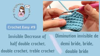 Invisible decrease half double crochet double crochet treble crochet  Diminution invisible 9 [upl. by Natiha]