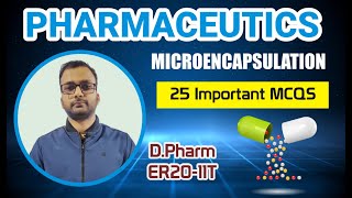 Microencapsulation 25 Important Mcqs [upl. by Yevre]