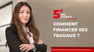 Financer ses travaux  Le 5 des Experts  Société Générale [upl. by Elohc]