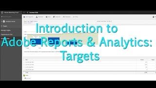 Tutorial Adobe Reports amp Analytics Targets [upl. by Assirek286]