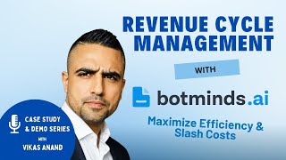 Transform Revenue Cycle Management with Botminds AI [upl. by Korwin]