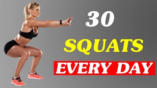 How 30 Squats Every Day Would Completely Transform Your Body [upl. by Eilema]