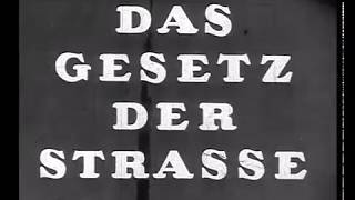 Das Gesetz der Strasse  Teil 1 aus dem Jahr 1946 [upl. by Prudie]