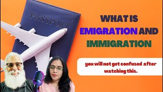 What is Emigration and Immigration  Conversation with EnglishYaari Tutor Gopalan Sir [upl. by Olsson333]