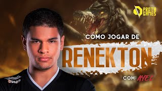 COMO JOGAR DE RENEKTON  TUTORIAL DE HABILIDADES RUNAS BUILDS E COMBOS  COM AYEL [upl. by Aschim]