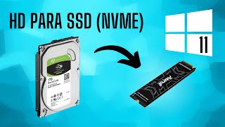 COMO PASSAR O WINDOWS PARA O SSD  NVMe 2024 [upl. by Chien284]