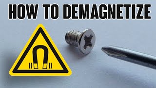 🛠💡 DIY How To Demagnetize screwdrivers tweezers drills bits or watches Quickly and effectively [upl. by Gerson]