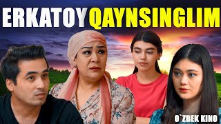 Erkatoy qaynsinglim Ozbek kino Эркатой қайнсинглим [upl. by Chastity]