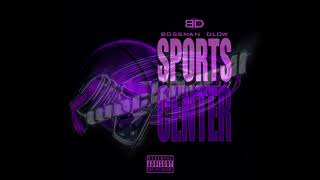 BossMan Dlow  SportsCenter SLOWED [upl. by Cade404]