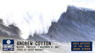 Andrew Cotton at Nazaré  2018 Wipeout of the Year Winner  WSL Big Wave Awards [upl. by Ylla]