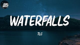 Waterfalls  TLC Lyric Video [upl. by Emera]