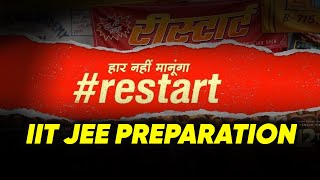 restart Your JEE Preparation  Lets get to your Dream [upl. by Infeld]