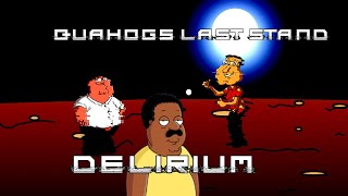 QUAHOGS LAST STAND  Delirium  Sillybois Take S1 ￼Ep 1 [upl. by Leima630]