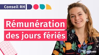 Jours fériés Ponts et journée de solidarité  Tout savoir sur la rémunération 2024 [upl. by Nave386]