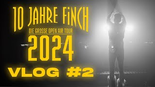 10 Jahre Finch Open Air Tourvlog 2  MÜNCHEN 1 MÜNCHEN 2 [upl. by Josey]