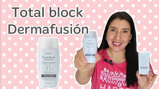 Nuevo Total Block Dermafusion Protector solar 🌞 y cuidado facial 💁🏻‍♀️ [upl. by Pages]