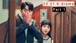 2521korean drama 2022 Explained in HindiUrdu  TwentyFive Twentyone summarized हिन्दी [upl. by Eneiluj362]