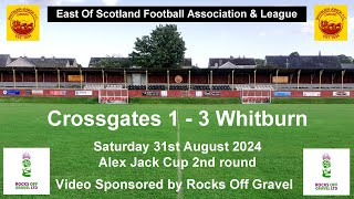 Crossgates v Whitburn 31082024 [upl. by Socem]