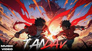 Tandav Title Track  Official Video  Indian Anime Series  Indian Anime Song  Tandav Anime [upl. by Ecinad]