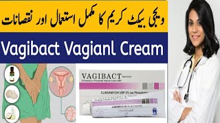 Vagibact Cream Use in Urdu  Vaginal Itching Cream  Vaginal Cream  Vaginal Cream How to Use [upl. by Aifos927]