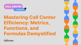 Mastering Call Center Efficiency Metrics Functions and Formulas Demystified [upl. by Adlaremse]