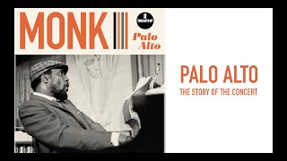 Thelonious Monk – Palo Alto Mini Documentary [upl. by Anahahs411]