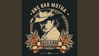 One Bad Mutha Buckaroo [upl. by Bernie]