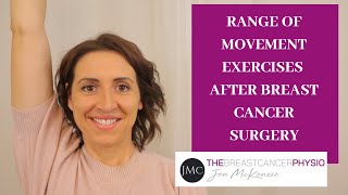 Range of Movement Exercises After Breast Cancer Surgery [upl. by Charlene]