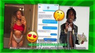 YNW MELLY FT KANYE WEST quotMIXED PERSONALITIESquot LYRIC PRANK ON EX GIRLFRIENDS BESTFRIEND SHE WANTS ME [upl. by Anolla]