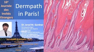 Paris Dermpath Course 5 hours at Institut Curie for IAP French Division  October 2021 [upl. by Baalman]