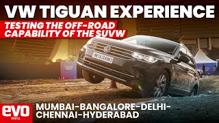 Volkswagen Tiguan Experience  Hardcore offroading with the SUVW  evo India [upl. by Davon]