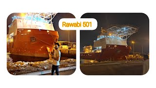 Rawabi 501 Offshore Vessel  New Vlog offshore Vessel  Vessel Tour  Huge Offshore Vessel [upl. by Rachael]