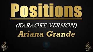 Positions  Ariana Grande KaraokeInstrumental [upl. by Bala]