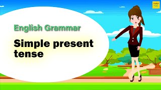 Simple Present Tense  English Grammar [upl. by Kiernan]