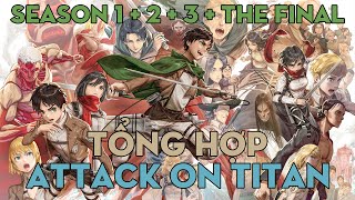 TỔNG HỢP quotĐại Chiến Titanquot  Season 1  2  3  The Final END  AL Anime [upl. by Eimak]