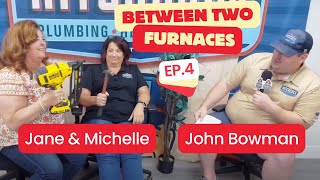 Between Two Furnaces  Jane Bourdeau and Michele Derrico  Ep 4 [upl. by Bernat]