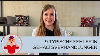 9 typische Fehler in Gehaltsverhandlungen [upl. by Nitsuj788]