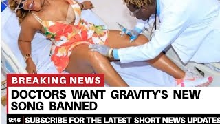 Doctors Want Gravitys New Song Banned [upl. by Onyx]