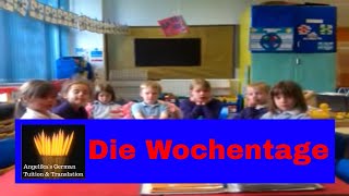 GERMAN DAYS OF THE WEEK  Die Wochentage [upl. by Cathe]