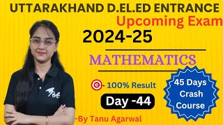 UK DElEd Entrance Maths Crash Course 202425 Day44Tanu maampihuacademytanu ukdeled [upl. by Enieledam256]